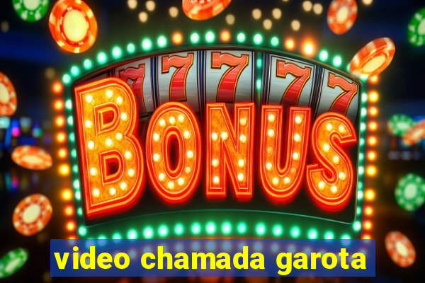video chamada garota